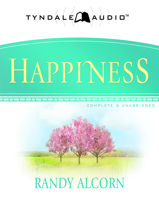 Title details for Happiness by Randy Alcorn - Available
